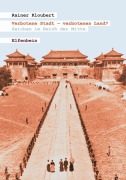 Cover-Bild zum Titel 'Verbotene Stadt - verbotenes Land?' von 'Rainer Kloubert'