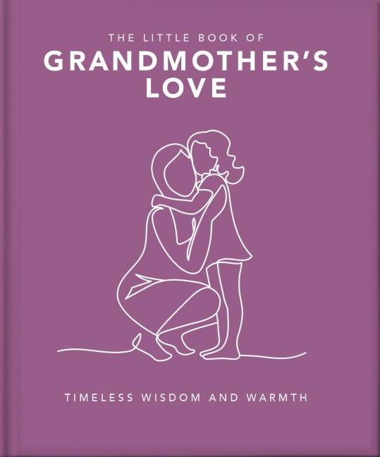 The Little Book of Grandmother's Love - Oh