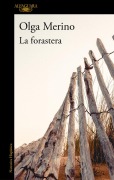 Cover-Bild zum Titel 'La Forastera / The Stranger' von 'Olga Merino López'