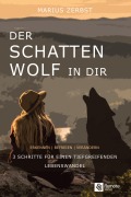 Cover-Bild zum Titel 'Der Schattenwolf in dir' von 'Marius Zerbst'