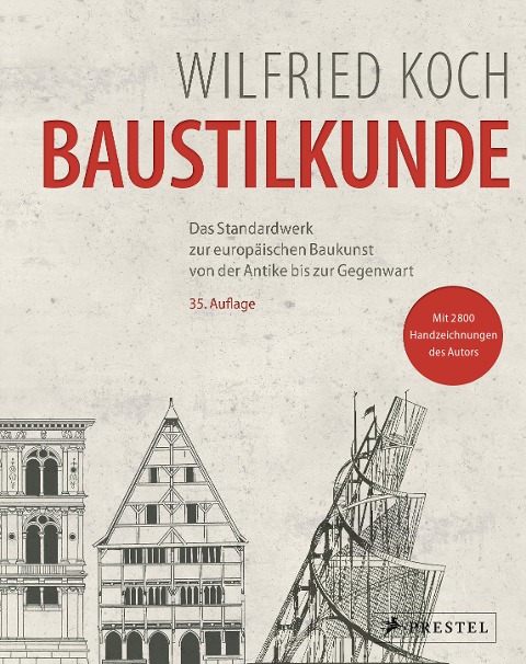 Baustilkunde - Wilfried Koch