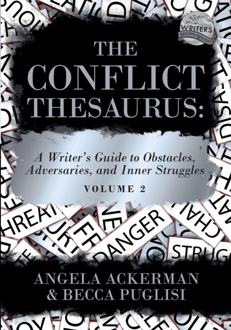 The Conflict Thesaurus - Angela Ackerman, Becca Puglisi