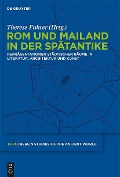Cover-Bild zum Titel 'Rom und Mailand in der Spätantike' von ''