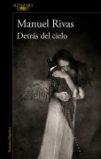 Cover-Bild zum Titel 'Detras del cielo' von 'Manuel Rivas'