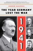 Cover-Bild zum Titel '1941: The Year Germany Lost the War' von 'Andrew Nagorski'