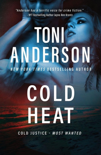 Cold Heat - Toni Anderson