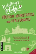 Cover-Bild zum Titel 'Lieblingsplätze Südliche Weinstraße und Pfälzerwald' von 'Dieter Bührig'
