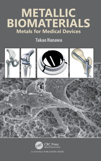 Metallic Biomaterials - Takao Hanawa