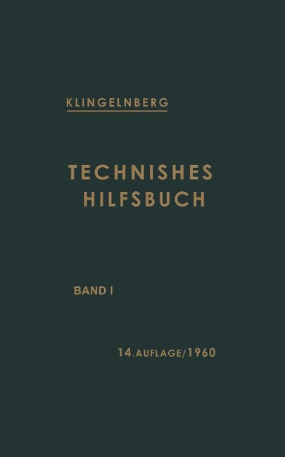 Technisches Hilfsbuch - W. Ferdinand Klingelnberg
