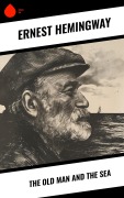 Cover-Bild zum Titel 'The Old Man and the Sea' von 'Ernest Hemingway'