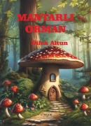 Cover-Bild zum Titel 'Mantarli Orman' von 'Dilek Altun'