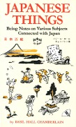Cover-Bild zum Titel 'Japanese Things' von 'Basil Hall Chamberlain'