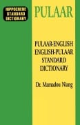 Pulaar-English/English-Pulaar Standard Dictionary - Mamadou Niang