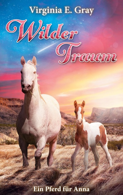 Wilder Traum - Virginia E. Gray