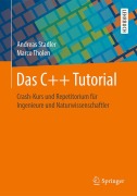 Cover-Bild zum Titel 'Das C++ Tutorial' von 'Marco Tholen, Andreas Stadler'