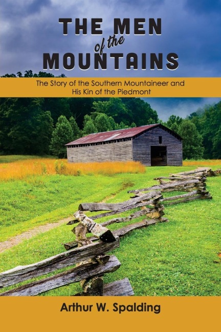 The Men of the Mountains - Arthur W. Spalding