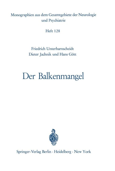 Der Balkenmangel - F. Unterharnscheidt, D. Jachnik, H. Gött