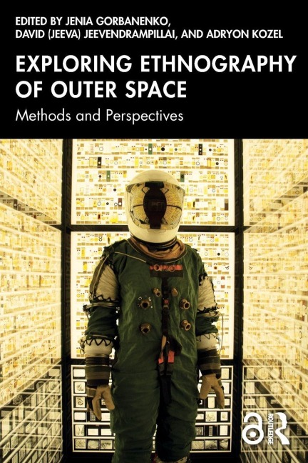 Exploring Ethnography of Outer Space - 