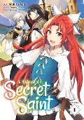 Cover-Bild zum Titel 'A Tale of the Secret Saint (Manga) Vol. 1' von 'Touya'