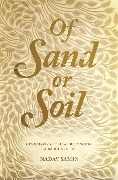 Cover-Bild zum Titel 'Of Sand or Soil' von 'Nadav Samin'