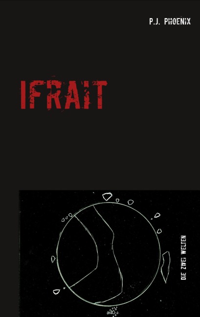 Ifrait - P. J. Phoenix