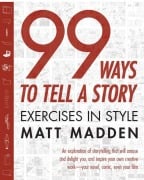Cover-Bild zum Titel '99 Ways to Tell a Story' von 'Matt Madden'