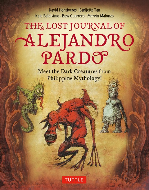 Lost Journal of Alejandro Pardo - Budjette Tan, David Hontiveros