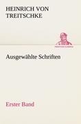 Cover-Bild zum Titel 'Ausgewählte Schriften. Erster Band' von 'Heinrich Von Treitschke'
