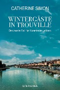 Cover-Bild zum Titel 'Wintergäste in Trouville' von 'Catherine Simon'