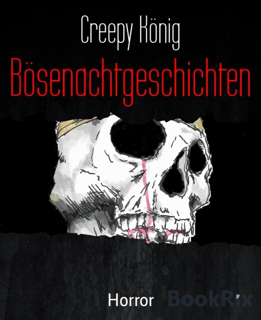 Bösenachtgeschichten - Creepy König