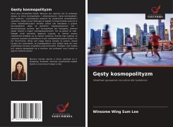 G¿sty kosmopolityzm - Winsome Wing Sum Lee