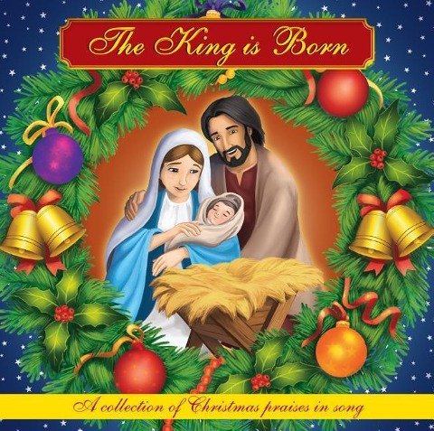 Audio CD - The King Is Born Audio CD - 