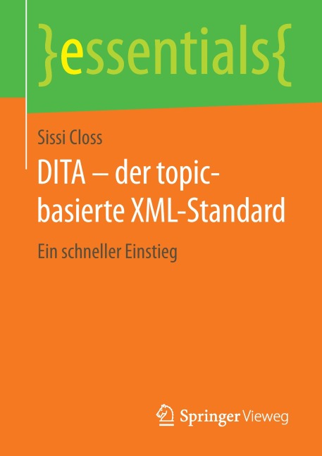 DITA - der topic-basierte XML-Standard - Sissi Closs