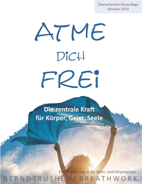 Atme dich frei - Bernd Trusheim