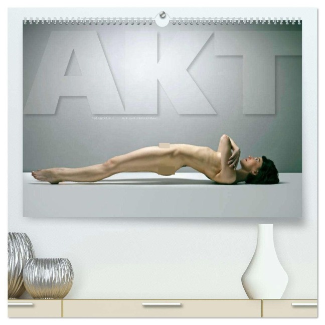AKT FOTOGRAFIE I (hochwertiger Premium Wandkalender 2026 DIN A2 quer), Kunstdruck in Hochglanz - NIK van Veenendaal Fotografie