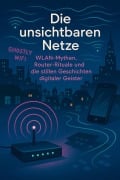 Cover-Bild zum Titel 'Die unsichtbaren Netze' von 'Leonie Brandl'