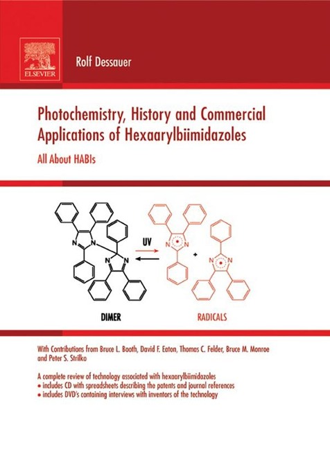 Photochemistry, History and Commercial Applications of Hexaarylbiimidazoles - Rolf Dessauer