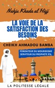 Cover-Bild zum Titel 'Nahju Khada Al Hajj : La voie de la satisfaction des besoins - CHEIKH AHMADOU BAMBA MBACKE' von 'Cheikh Ahmadou Bamba Mbacke'