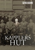 Cover-Bild zum Titel 'Kapplers Hut' von 'Gerd Bohne'