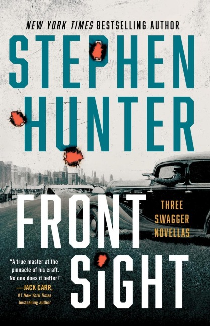 Front Sight - Stephen Hunter