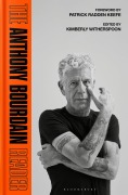 Cover-Bild zum Titel 'The Anthony Bourdain Reader' von 'Anthony Bourdain'