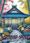 Cover-Bild zum Titel 'Ausmalbilder für Erwachsene - Japanische Gärten' von 'Malbücher für Erwachsene'