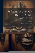 Cover-Bild zum Titel 'A Reading Book in the Soso Language' von 'Philip Henry Douglin'