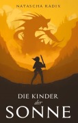 Cover-Bild zum Titel 'Die Kinder der Sonne' von 'Natascha Radix'