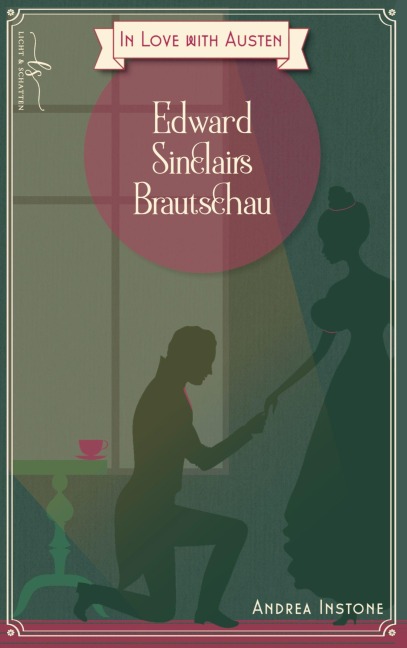 Edward Sinclairs Brautschau - Andrea Instone