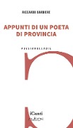 Cover-Bild zum Titel 'Appunti di un poeta di provincia' von 'Riccardo Barbiere'