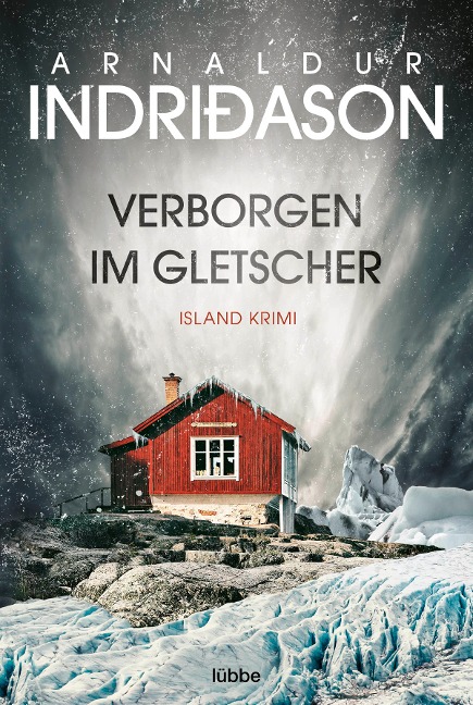 Verborgen im Gletscher - Arnaldur Indriðason