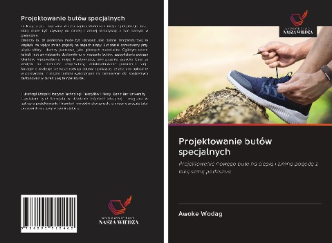 Projektowanie butów specjalnych - Awoke Wodag