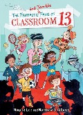 The Fantastic and Terrible Fame of Classroom 13 - Honest Lee