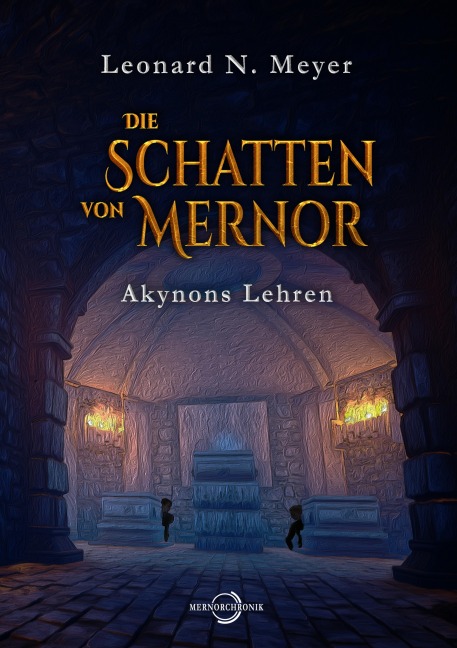 Die Schatten von Mernor - Leonard N. Meyer